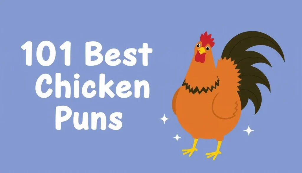 chicken puns — 101 Best Chicken Puns That Will Crack You Up