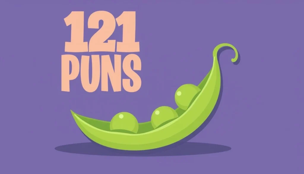 pea puns — 121 Pea Puns That Are Shell-arious for Every Occasion
